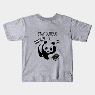 Stay curious Kids T-Shirt